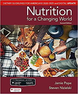 Scientific American Nutrition for a Changing World: Dietary Guidelines for Americans 2020-2025 & Digital Update (2nd Edition) - 9781319335823
