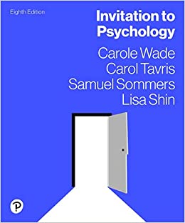 Invitation to Psychology [RENTAL EDITION] (8th Edition) - 9780134999210