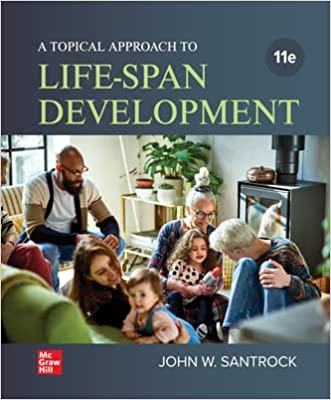 A Topical Approach to Lifespan Development (11th Edition) - 9781260726817