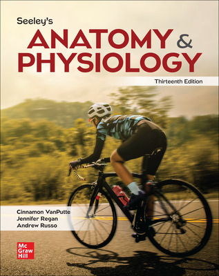 Seeley's Anatomy & Physiology (13th Edition) - 9781264103881