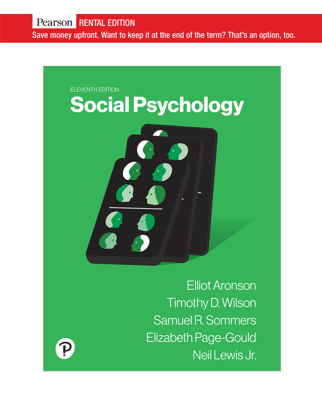Social Psychology [RENTAL EDITION] (11th Edition) - 9780137633647