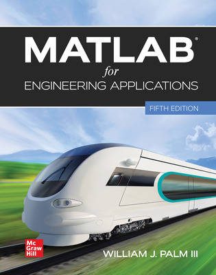 MATLAB for Engineering Applications (5th Edition) - 9781264144044