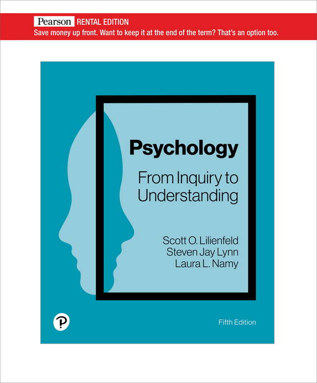 Psychology: From Inquiry to Understanding [RENTAL EDITION] (5th Edition) - 9780137639861