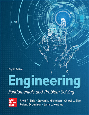 Engineering Fundamentals and Problem Solving (8th Edition) - 9781264153558