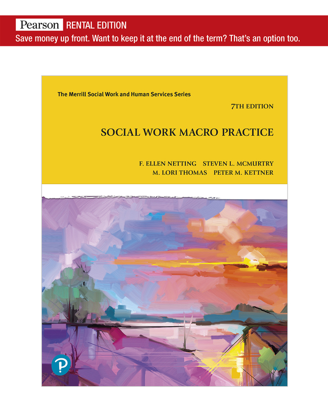 Social Work Macro Practice [Rental Edition] (7th Edition) - 9780135868386