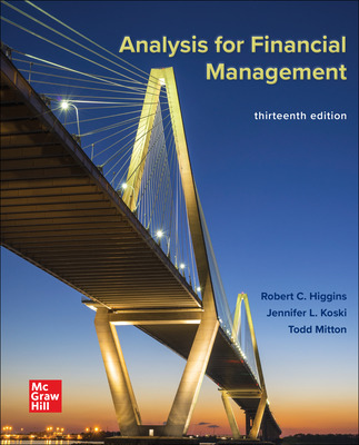 Analysis for Financial Management (13th Edition) - 9781260772364