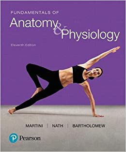 Fundamentals of Anatomy & Physiology (11th Edition) - 9780134396026