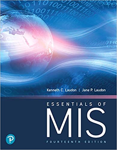 Essentials of MIS [RENTAL EDITION] (14th Edition) - 9780136500810