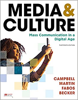 Media & Culture: An Introduction to Mass Communication (13th Edition) - 9781319244934