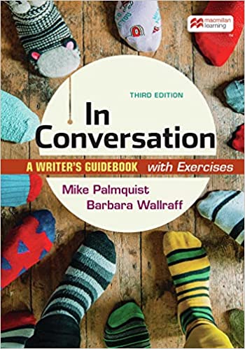In Conversation with Exercises: A Writer's Guidebook (3rd Edition) - 9781319412456