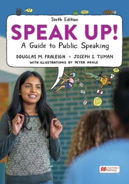 Speak Up! An Illustrated Guide to Public Speaking (6th Edition) - 9781319448530
