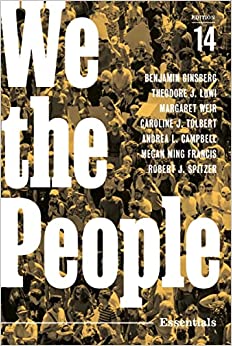 We the People (Essentials) (14th Edition) - 9781324034797