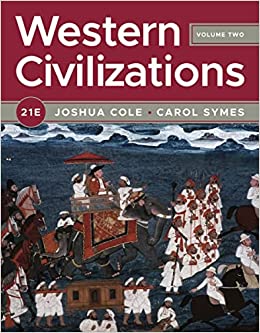 Western Civilizations (Volume 2) (21st Edition) - 9781324042600