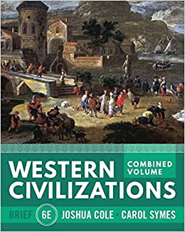 Western Civilizations (Brief) (6th Edition) - 9781324042747