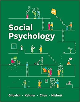 Social Psychology (6th Edition) - 9781324045557