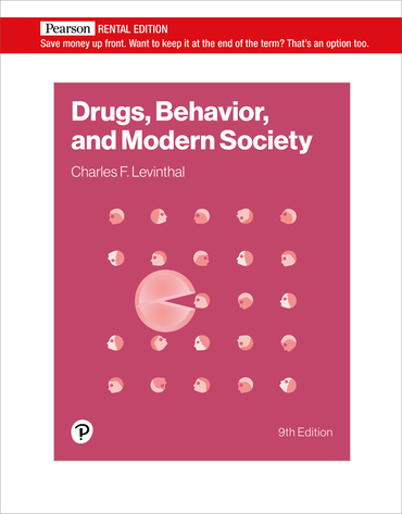 Drugs, Behavior, and Modern Society (9th Edition) - 9780135385340