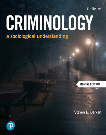 Criminology: A Sociological Understanding (8th Edition) - 9780137636181