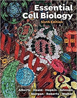 Essential Cell Biology (6th Edition) - 9781324033356