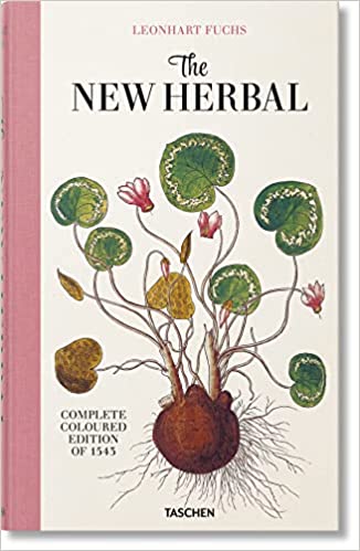 Leonhart Fuchs. The New Herbal - 9783836587662
