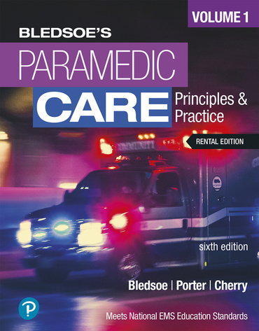 Paramedic Care: Principles and Practice, Volume 1 [RENTAL EDITION] (6th Edition) - 9780136895022