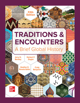 Traditions & Encounters: A Brief Global History (5th Edition) - 9781260070286