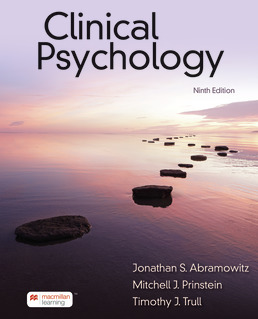 Clinical Psychology: A Scientific, Mulitcultural, and Life-Span Perspective (9th Edition) - 9781319245726