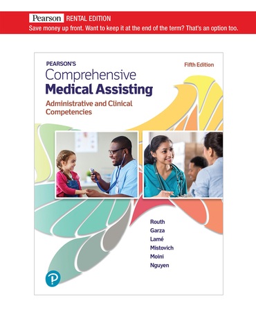Pearson's Comprehensive Medical Assisting [RENTAL EDITION] (5th Edition) - 9780137727773