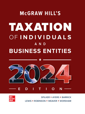 McGraw Hill's Taxation of Individuals and Business Entities, 2024 Edition (15th Edition) - 9781265725266