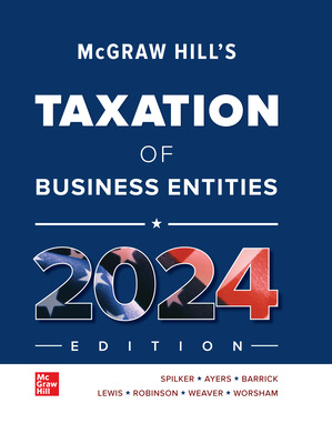 McGraw-Hill's Taxation of Business Entities 2024 Edition (15th Edition) - 9781265364526