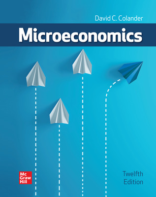 Microeconomics (12th Edition) - 9781266477690