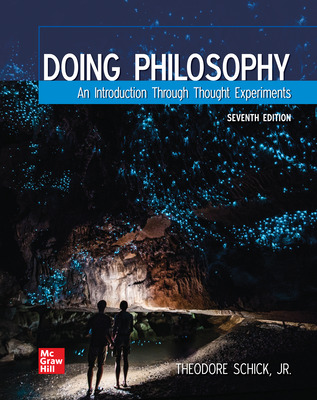 Doing Philosophy: An Introduction Through Thought Experiments (7th Edition) - 9781264434350