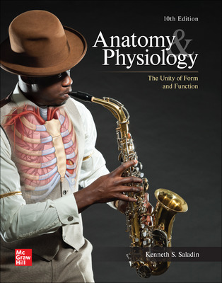 Anatomy & Physiology: The Unity of Form and Function (10th Edition) - 9781265328627