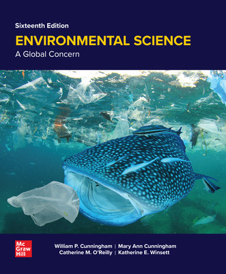 Environmental Science: A Global Concer (16th Edition) - 9781264647842