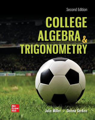 College Algebra & Trigonometry (2nd Edition) - 9781260260441