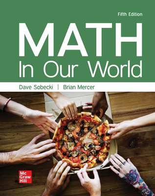 Math in Our World (5th Edition) - 9781264159161