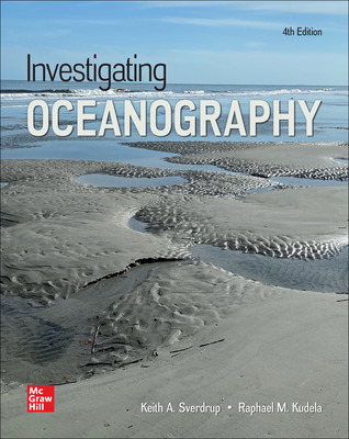 Investigating Oceanography (4th Edition) - 9781264091171