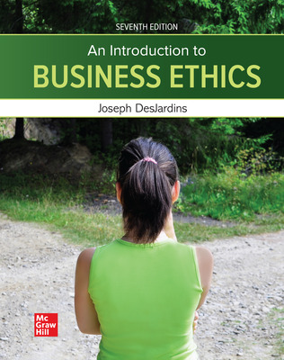An Introduction to Business Ethics (7th Edition) - 9781266150692