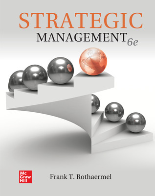 Strategic Management (6th Edition) - 9781264124312