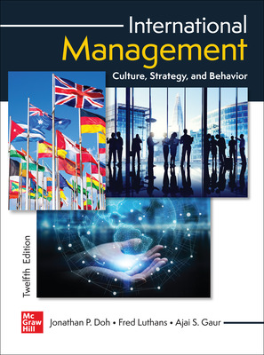 International Management: Culture, Strategy, and Behavior (12th Edition) - 9781266061318