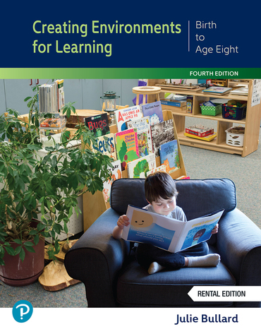 Creating Environments for Learning: Birth to Age Eight (4th Edition) - 9780137848843