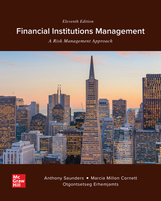 Financial Institutions Management: A Risk Management Approach (11th Edition) - 9781264413041