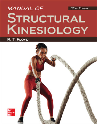 Manual of Structural Kinesiology (22nd Edition) - 9781264428236