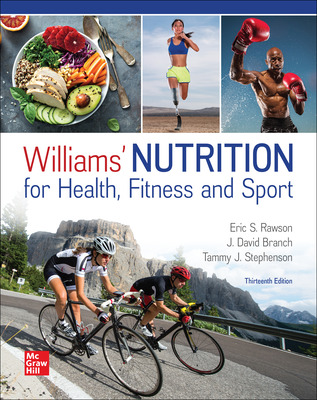 Williams' Nutrition for Health, Fitness & Sport (13th Edition) - 9781260702361
