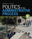 Politics of the Administrative Process (9th Edition) - 9781071875551