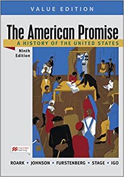 The American Promise, Value Edition, Combined Volume (9th Edition) - 9781319329921