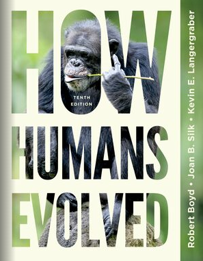 How Humans Evolved (10th Edition) - 9781324061748