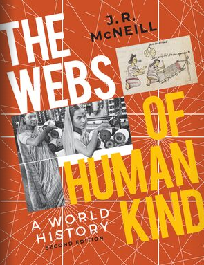 The Webs of Humankind, Combined (2nd Edition) - 9781324061052