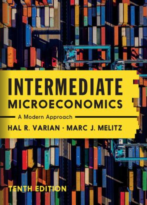 Intermediate Microeconomics A Modern Approach (10th Edition) - 9781324034292