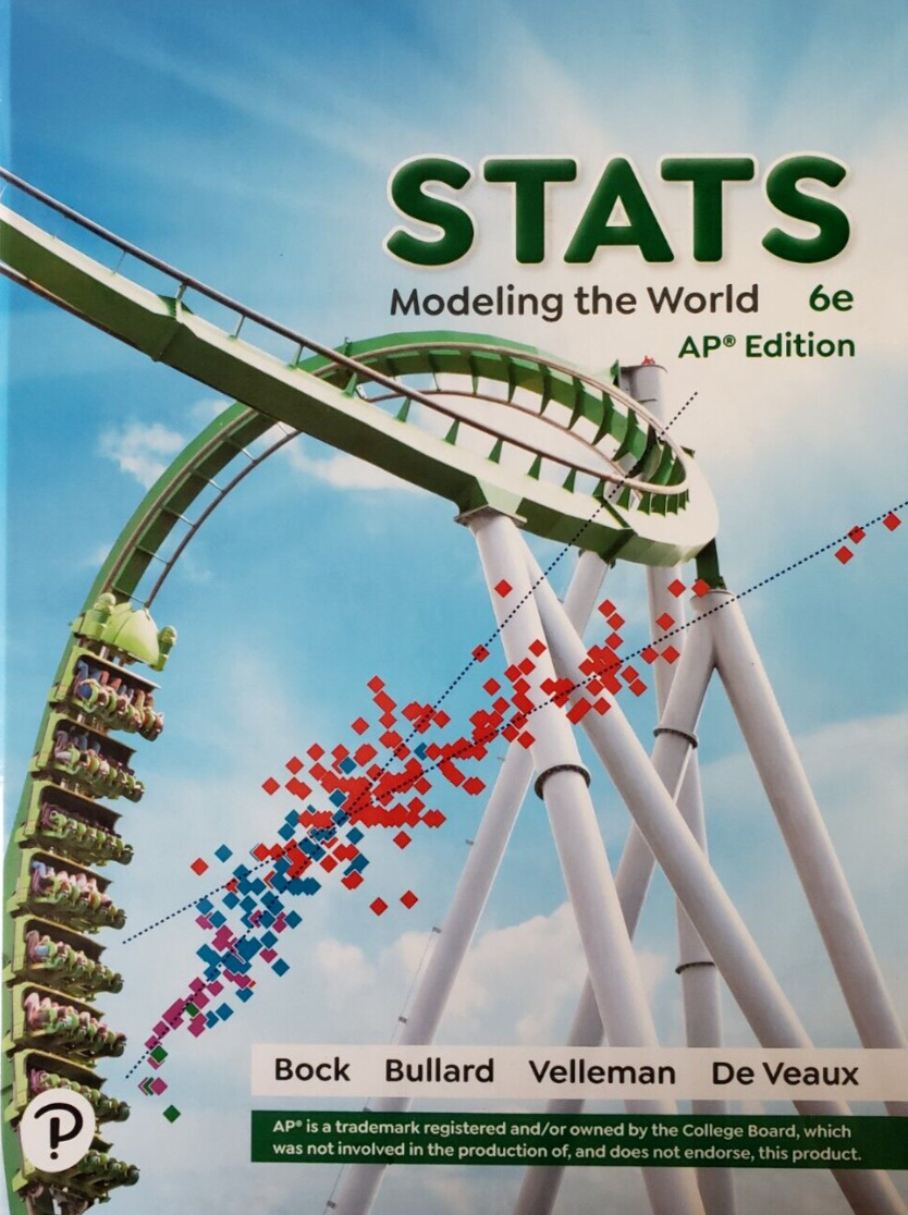 Stats: Modeling the World [AP Edition] (6th Edition) - 9780137833634