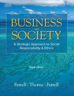 Business & Society: A Strategic Approach to Social Responsibility & Ethics (8th Edition) - 9781948426510